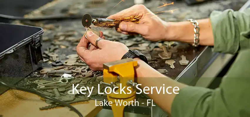 Key Locks Service Lake Worth - FL