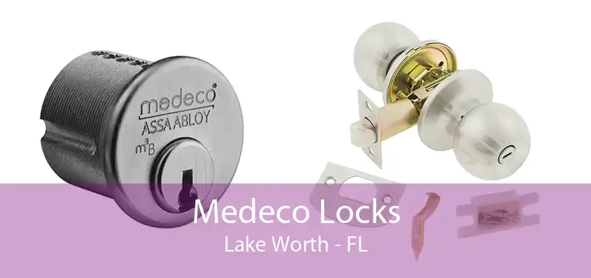 Medeco Locks Lake Worth - FL